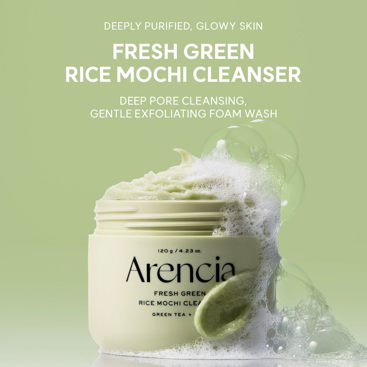 Arencia Fresh Green Rice Mochi Cleanser jar and foaming texture